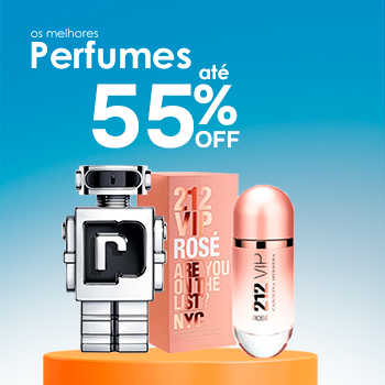 Perfumaria - até 55% OFF