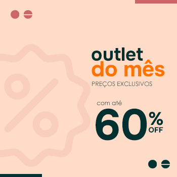 Outlet - Ofertas especiais do mês de setembro